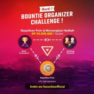 Bountie.io Rilis Campaign Challange dengan Hadiah 1M, Kepada Average Gamer dan Penyelenggara Turnamen